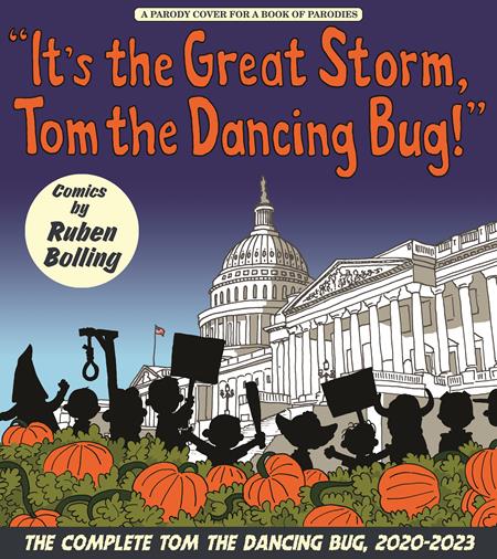 ITS THE GREAT STORM TOM THE DANCING BUG TP VOL 8 - Release Date: 7/23/24