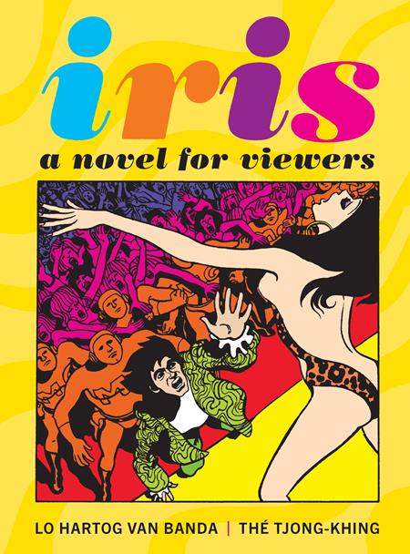 IRIS HC A NOVEL FOR VIEWERS (MR) - Release Date: 8/14/24