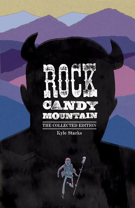 ROCK CANDY MOUNTAIN COMPLETE TP (MR) - Release Date: 6/19/24