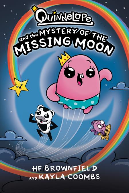 QUINNELOPE AND THE MYSTERY OF THE MISSING MOON TP - Release Date: 6/11/24