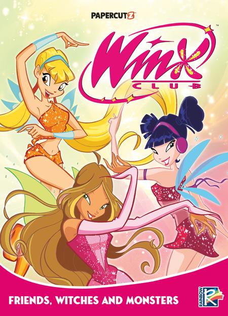 WINX CLUB TP VOL 2 FRIENDS MONSTERS AND WITCHES - Release Date: 6/5/24