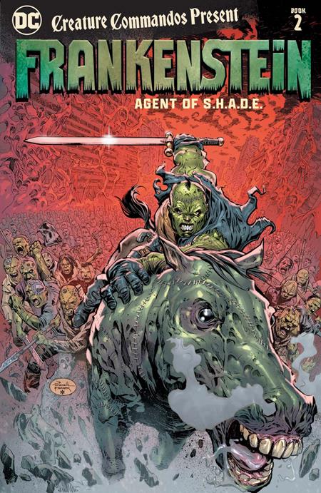 CREATURE COMMANDOS PRESENT FRANKENSTEIN AGENT OF SHADE TP BOOK 02 - Release Date: 7/29/25
