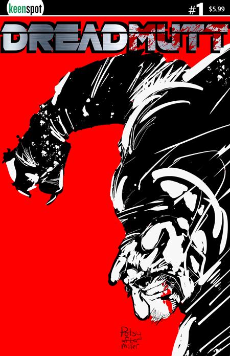 DREADMUTT #1 CVR B ROB POTCHAK VAR - Release Date: 6/25/25