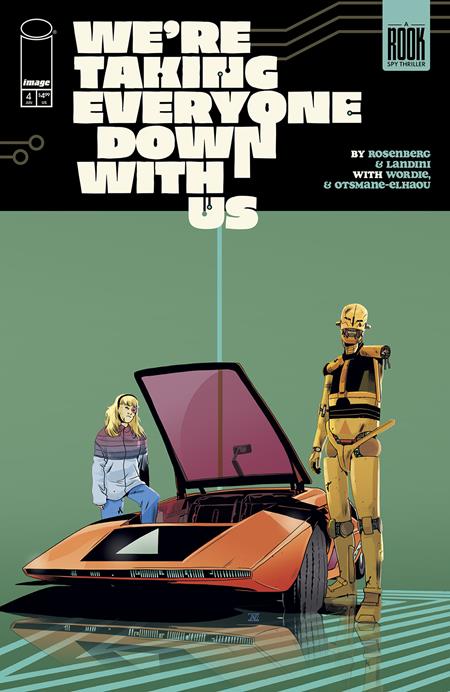 WERE TAKING EVERYONE DOWN WITH US #4 (OF 6) CVR A STEFANO LANDINI (MR) - Release Date: 6/25/25