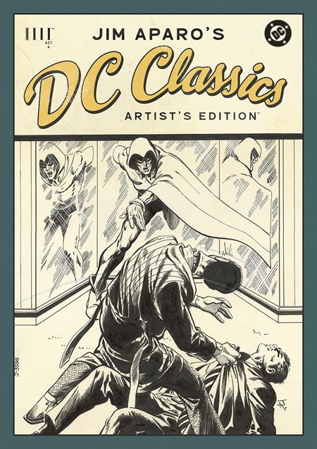 JIM APAROS DC CLASSICS ARTISTS EDITION HC DIRECT MARKET EXCLUSIVE JIM APARO CVR - Release Date: 9/17/2025