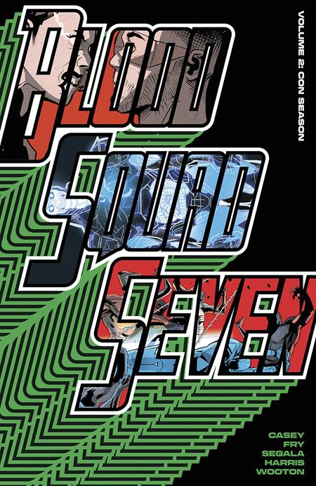 BLOOD SQUAD SEVEN TP VOL 02 CON SEASON (MR) - Release Date: 6/25/25