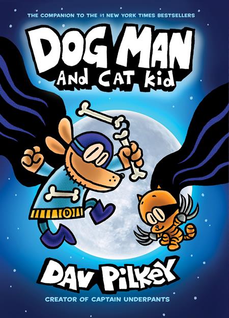DOG MAN HC VOL 04 DOG MAN AND CAT KID Previously Offered thru Other Distributors - Release Date: 6/25/25