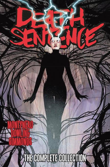 DEATH SENTENCE THE COMPLETE COLLECTION HC REGULAR EDITION MARTIN SIMMONDS (MR) Previously Offered Thru Diamond - Release Date: 6/25/25