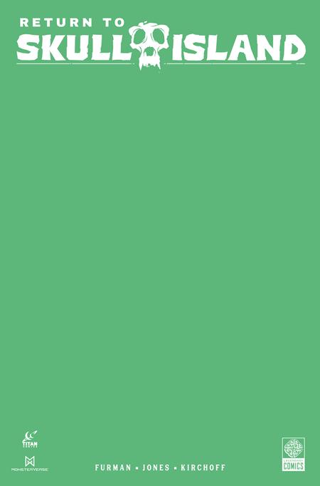 RETURN TO SKULL ISLAND #1 (OF 4) CVR F COLOR BLANK SKETCH VAR - Release Date: 6/18/25