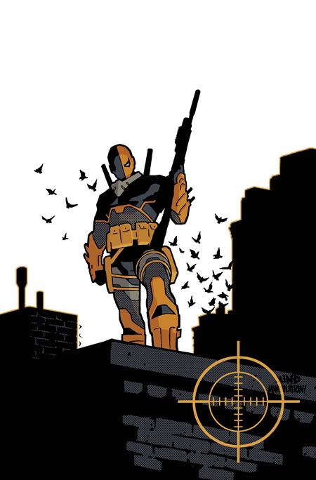 DEATHSTROKE THE TERMINATOR #4 CVR C DAVID AJA CARD STOCK VAR ISBN: 76194139721400431 - FOC DATE: 5/24/26 - Release Date: 6/17/26