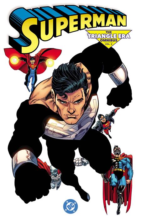 SUPERMAN THE TRIANGLE ERA OMNIBUS HC VOL 03 ISBN: 978179950876259999 - FOC DATE: 5/17/26 - Release Date: 8/11/26