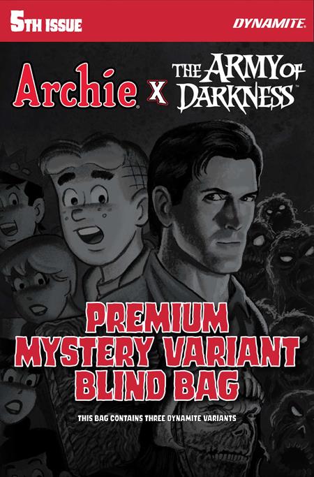 ARCHIE X ARMY OF DARKNESS #5 CVR F PREMIUM MYSTERY BLIND BAG VAR ISBN: 72513036283405061 - FOC DATE: 5/17/26 - Release Date: 6/10/26