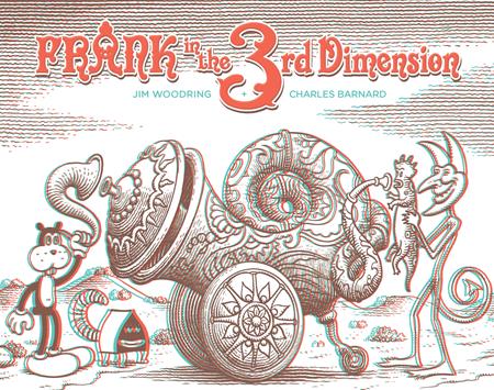 FRANK IN THE 3RD DIMENSION HC (MR) ISBN: 978160699899152999 - FOC DATE: 4/26/26 - Release Date: 6/10/26
