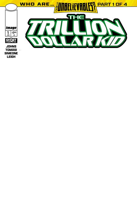 TRILLION DOLLAR KID #1 (OF 2) CVR E BLANK SKETCH VAR (Allocations May Occur) ISBN: 70985304711700151 - FOC DATE: 5/24/26 - Release Date: 6/17/26