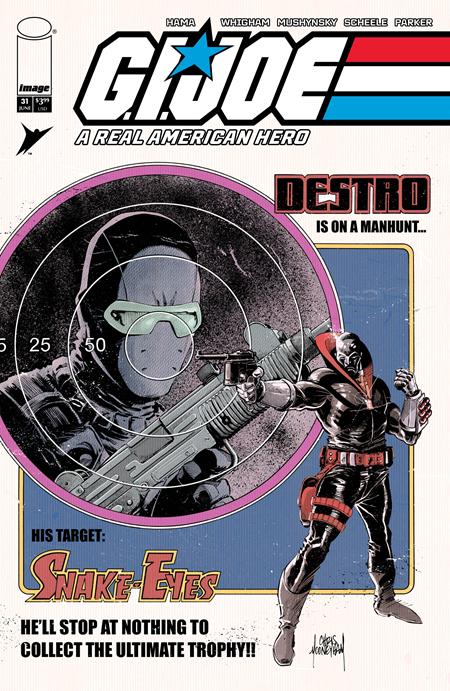 GI JOE A REAL AMERICAN HERO #31 HAMA FILES EDITION CVR B CHRIS MOONEYHAM VAR ISBN: 70985304714800121 - FOC DATE: 5/31/26 - Release Date: 6/24/26