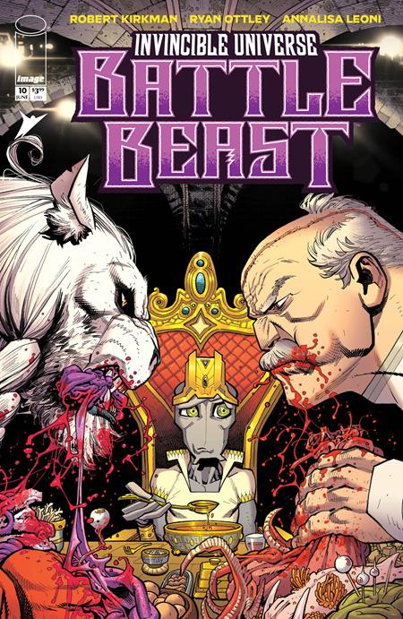 INVINCIBLE UNIVERSE BATTLE BEAST #10 CVR A RYAN OTTLEY & ANNALISA LEONI ISBN: 70985304269301011 - FOC DATE: 5/24/26 - Release Date: 6/17/26
