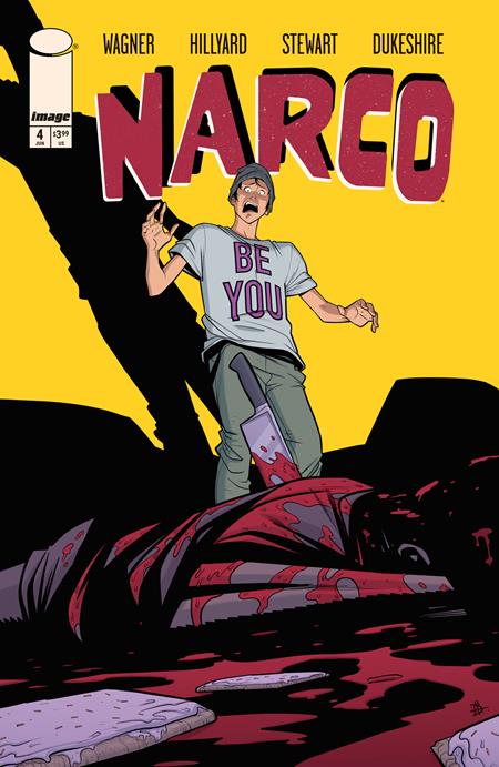 NARCO #4 (OF 5) CVR A DANIEL HILLYARD & DAVE STEWART ISBN: 70985304585400411 - FOC DATE: 5/31/26 - Release Date: 6/24/26