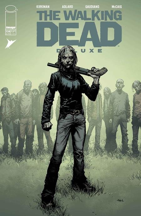 WALKING DEAD DELUXE #138 CVR A DAVID FINCH & DAVE MCCAIG (MR) ISBN: 70985303037913811 - FOC DATE: 5/10/26 - Release Date: 6/3/26