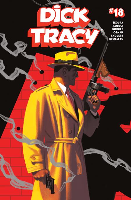 DICK TRACY #18 CVR B GREG SMALLWOOD VAR ISBN: 60194704612201821 - FOC DATE: 5/24/26 - Release Date: 6/17/26