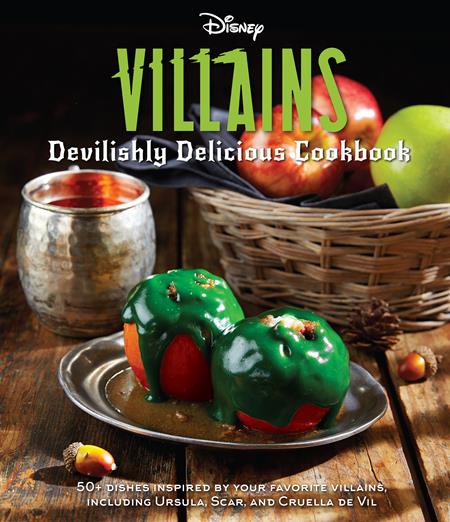 DISNEY VILLAINS DEVILISHLY DELICIOUS COOKBOOK HC ISBN: 978164722374851999 - FOC DATE: 5/3/26 - Release Date: 6/3/26