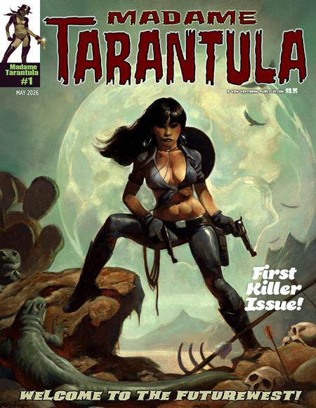 MADAME TARANTULA #1 (MR) ISBN: 61936498126100111 - FOC DATE: 4/26/26 - Release Date: 6/3/26
