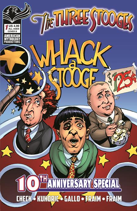 THREE STOOGES AMERICAN MYTHOLOGY 10TH ANNIVERSARY #1 CVR B GREG LAROCQUE VAR Previously Solicted Thru Diamond ISBN: 85609100698400121 - FOC DATE: 5/31/26 - Release Date: 6/24/26