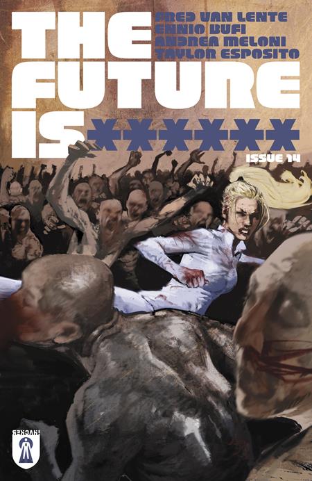 FUTURE IS ****** #14 CVR A JASON SHAWN ALEXANDER (MR) ISBN: 85007119700601411 - FOC DATE: 5/17/26 - Release Date: 6/10/26