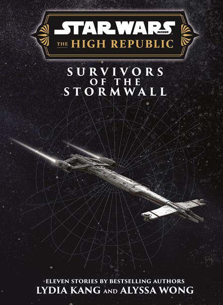 STAR WARS INSIDER THE HIGH REPUBLIC SURVIVORS OF THE STORMWALL HC ISBN: 978180618401952499 - FOC DATE: 6/7/26 - Release Date: 7/1/26
