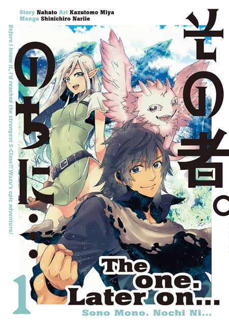 THE ONE LATER ON TP VOL 01 (MR) ISBN: 978178774743251299 - FOC DATE: 5/17/26 - Release Date: 6/10/26