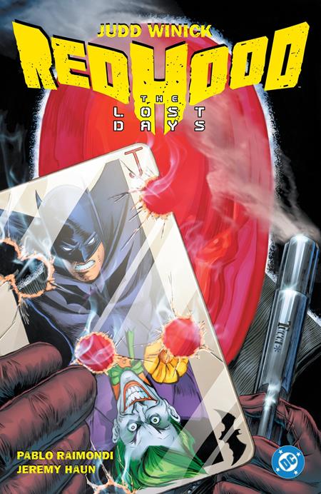 BATMAN RED HOOD THE LOST DAYS TP (2025 EDITION) - ISBN: 9781799512530 - Release Date: 8/26/25