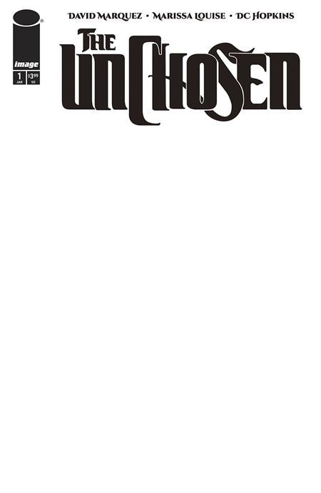 UNCHOSEN #1 (OF 4) CVR E BLANK SKETCH VAR - ISBN: 70985304389800151 - Release Date: 7/9/25