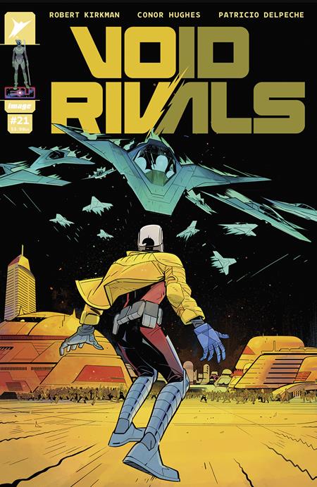 VOID RIVALS #21 CVR B CONOR HUGHES VAR - ISBN: 70985303768202121 - Release Date: 7/23/25