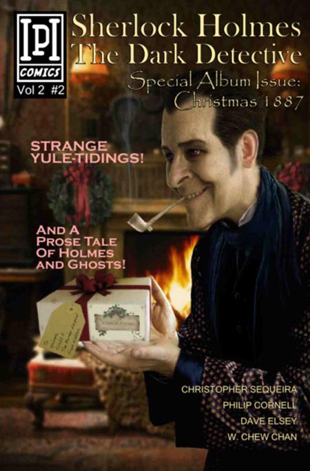SHERLOCK HOLMES DARK DETECTIVE VOL 02 SPECIAL ALBUM ISSUE CHRISTMAS 1887 #2 (MR) - ISBN: 72402224376300211 - Release Date: 7/30/25