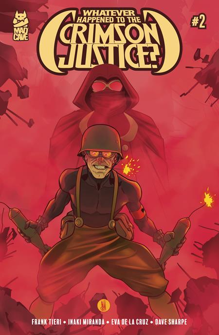 WHATEVER HAPPENED TO THE CRIMSON JUSTICE #2 (OF 5) (MR) - Release Date: 7/2/25