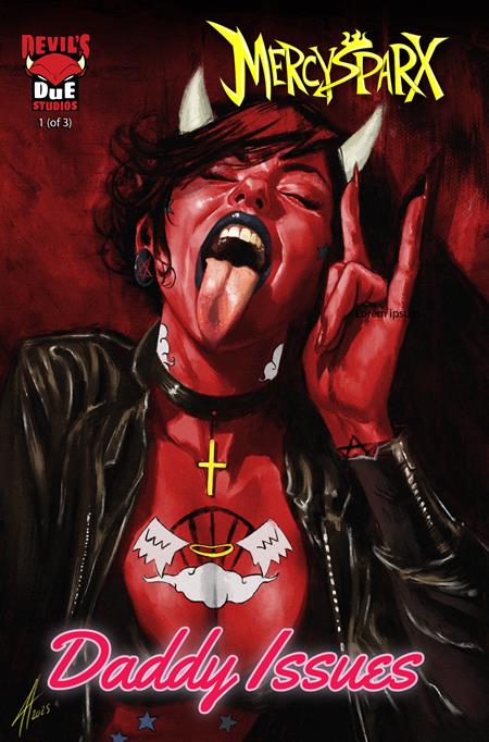 MERCY SPARX DADDY ISSUES #1 (OF 3) CVR A JOEL HERRERA (MR) - ISBN: 68267062717800111 - Release Date: 7/30/25