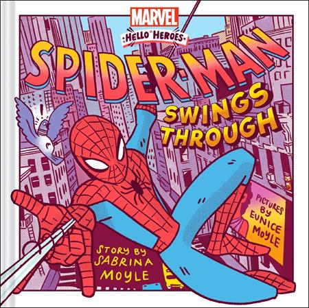 SPIDER-MAN SWINGS THROUGH HC (A MARVEL HELLO HEROES BOOK) ISBN: 978141977468351499 - FOC DATE: 5/31/26 - Release Date: 7/1/26