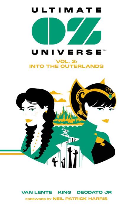 ULTIMATE OZ UNIVERSE TP VOL 02 INTO THE OUTERLANDS ISBN: 978195316564051999 - FOC DATE: 6/21/26 - Release Date: 8/26/26