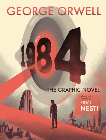 1984 THE GRAPHIC NOVEL HC ISBN: 978035835992052999 - FOC DATE: 5/31/26 - Release Date: 7/1/26