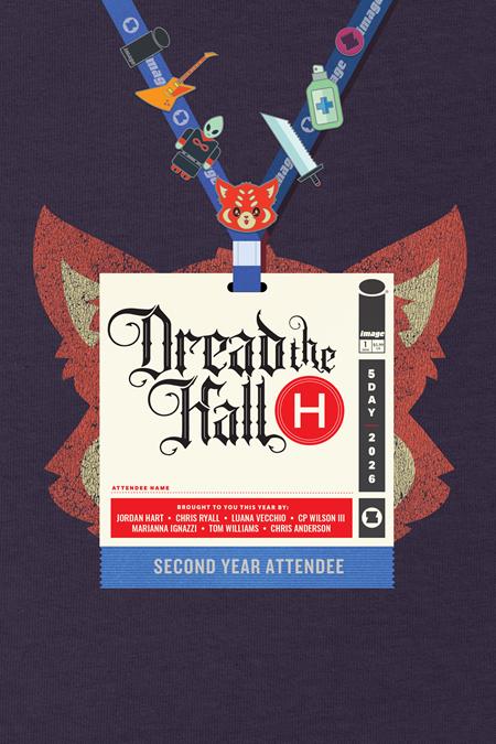 DREAD THE HALL H 2026 (ONE SHOT) CVR C JORDAN HART VAR ISBN: 70985304787200131 - FOC DATE: 6/28/26 - Release Date: 7/22/26