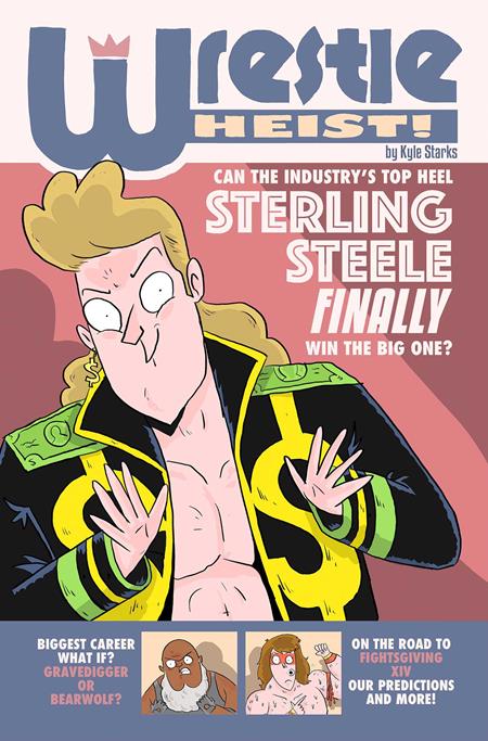 WRESTLE HEIST TP (MR) ISBN: 978153433339051699 - FOC DATE: 5/31/26 - Release Date: 7/8/26