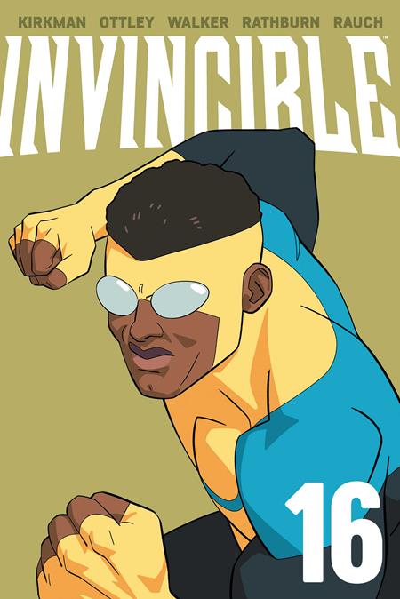 INVINCIBLE TP VOL 16 NEW EDITION ISBN: 978153433272051499 - FOC DATE: 5/31/26 - Release Date: 7/1/26