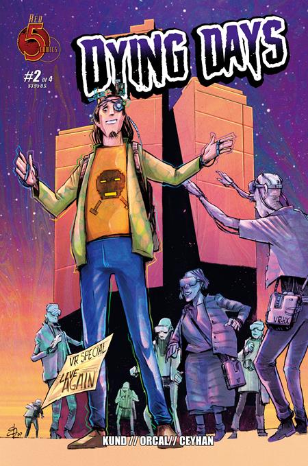 DYING DAYS #2 (OF 4) ISBN: 81131601117400211 - FOC DATE: 6/7/26 - Release Date: 7/15/26