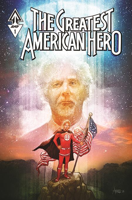 GREATEST AMERICAN HERO #1 (OF 5) CVR B ERWIN J ARROZA VAR ISBN: 78430055765400121 - FOC DATE: 6/28/26 - Release Date: 7/29/26