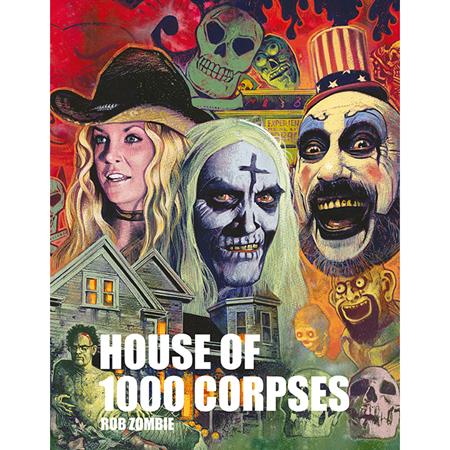 ROB ZOMBIES HOUSE OF 1000 CORPSES HC (MR) ISBN: 979833740202456000 - FOC DATE: 6/7/26 - Release Date: 7/22/26
