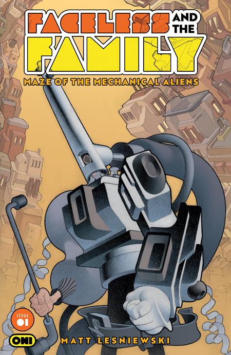 FACELESS AND THE FAMILY MAZE OF THE MECHANICAL ALIENS #1 (OF 4) CVR A MATT LESNIEWSKI ISBN: 64985600902900111 - FOC DATE: 6/7/26 - Release Date: 7/1/26