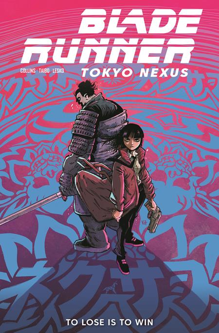 BLADE RUNNER TOKYO NEXUS TO LOSE IS TO WIN #3 (OF 4) CVR A KIT WALLIS ISBN: 79361173639900311 - FOC DATE: 6/7/26 - Release Date: 7/1/26