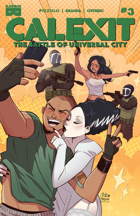 CALEXIT THE BATTLE OF UNIVERSAL CITY #3 (OF 3) CVR B ELISA POCETTA VAR (MR) -Releases: 8/21/24