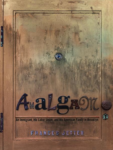 AMALGAM HC AN IMMIGRANT HIS LABOR UNION AND HIS AMERICAN FAMILY IN BROOKLYN (MR) - Release Date: 10/9/24