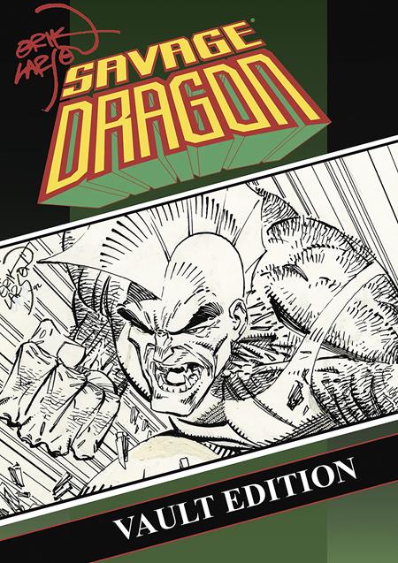 SAVAGE DRAGON VAULT EDITION HC VOL 01 - Release Date: 10/23/24