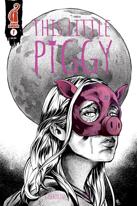 THIS LITTLE PIGGY #1 (OF 4) Second Printing (MR) -Releases: 8/28/24